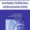 Toichiro Asadra; Peter Flaschel; etc – Asset Markets; Portfolio Choice and Macroeconomics Activity