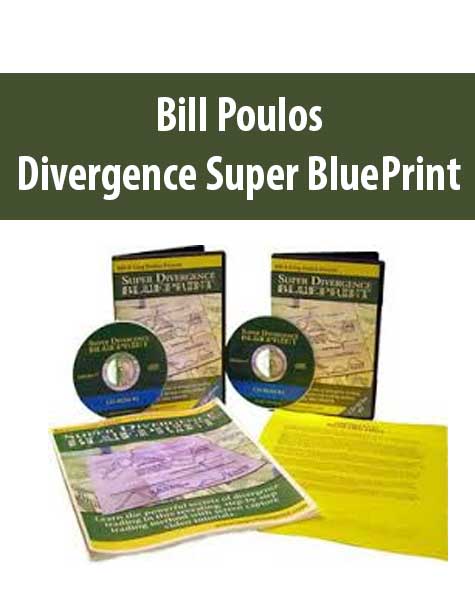 Bill Poulos – Divergence Super BluePrint