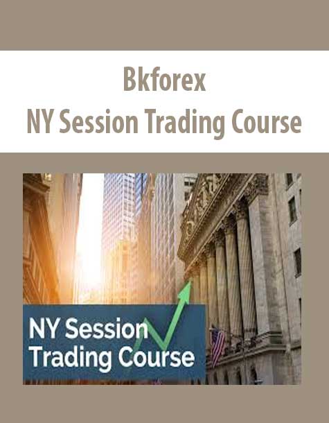 Bkforex – NY Session Trading Course