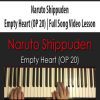 [Download Now] Amosdoll - Naruto Shippuden | Empty Heart (OP 20) | Full Song Video Lesson