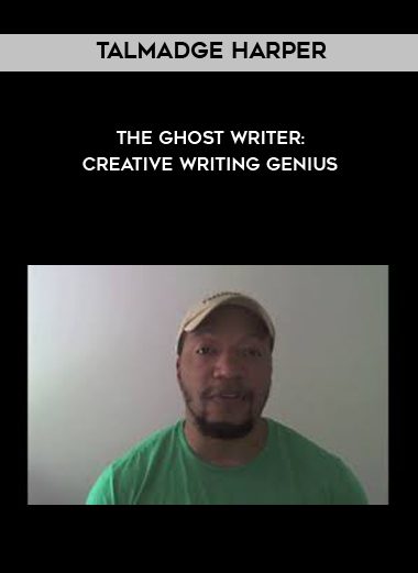 [Download Now] Talmadge Harper -The Ghost Writer: Creative Writing Genius