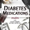 [Download Now] Diabetes Medications Part 3: Non-Insulin Injected Medications and Insulin Pumps – Laurie Klipfel