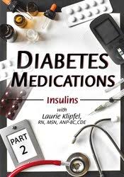 [Download Now] Diabetes Medications Part 3: Non-Insulin Injected Medications and Insulin Pumps – Laurie Klipfel