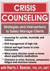 [Download Now] Crisis Counseling: Strategies and Interventions to Safely Manage Clients - Harry Keener