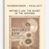 Sacredscience – R.N.Elliott – Nature’s Law. The secret of the Universe