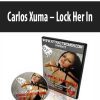 [Download Now] Lock Her In - Carlos Xuma