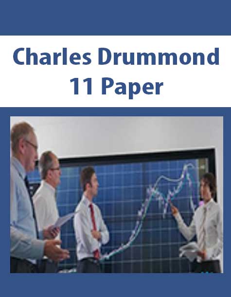 Charles Drummond – 11 Paper