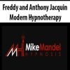 [Download Now] Freddy and Anthony Jacquin - Modern Hypnotherapy