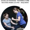 McMillan Running • Runner’s Core Routine Stage 2 [1 OVD – ISO] (NEW)