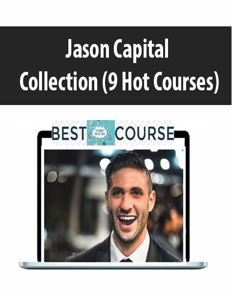 [Download Now] Jason Capital – Collection (9 Hot Courses)