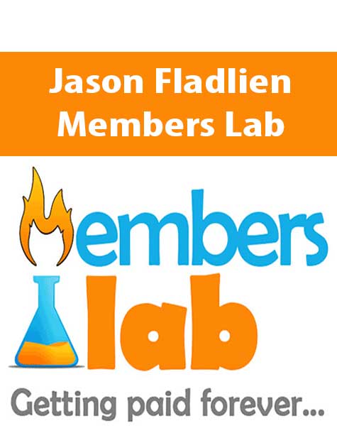 [Download Now] Jason Fladlien – Members Lab