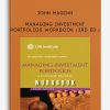 John Maginn – Managing Investment Portfolios Workbook (3rd Ed.)