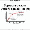 John Summa – Supercharge your Options Spread Trading