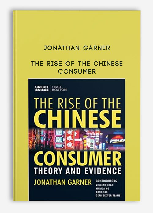 Jonathan Garner – The Rise of the Chinese Consumer