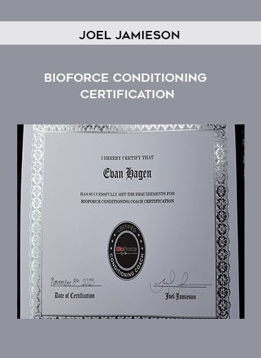 [Download Now] Joel Jamieson: BioForce Conditioning Certification