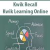 Kwik Recall – Kwik Learning Online