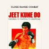 Larry Hartsell Jeet Kune Do – Close Range Combat