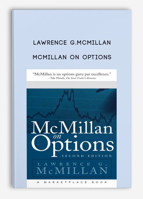 Lawrence G.McMillan – McMillan on Options