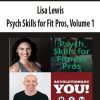 [Download Now] Lisa Lewis - Psych Skills for Fit Pros