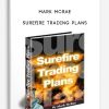 Mark McRae – Surefire Trading Plans