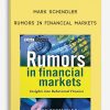 Mark Schindler – Rumors in Financial Markets