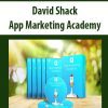 [Download Now] David Shack - App Marketing Academy