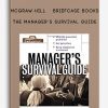 McGraw-Hill – Briefcase Books – The Manager’s Survival Guide