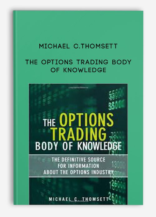 Michael C.Thomsett – The Options Trading Body of Knowledge