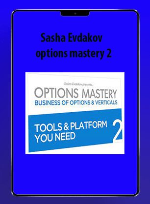 Sasha Evdakov - options mastery 2