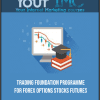 Trading Foundation Programme For Forex Options Stocks Futures