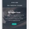 [Download Now] Ryan Wer – FBA Freedom Course