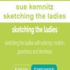 [Download Now] sue kemnitz - sketching the ladies