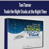 Toni Turner – Trade the Right Stocks at the Right Time