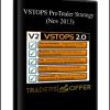 [Download Now] VSTOPS ProTrader Strategy (Nov 2013)