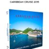 Caribbean Cruise 2015