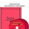 [Download Now] Carole Dore - Visualization - The Power of Your Heart