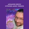 Brian David Phillips – Advanced Erotic Hypnosis Audio Version