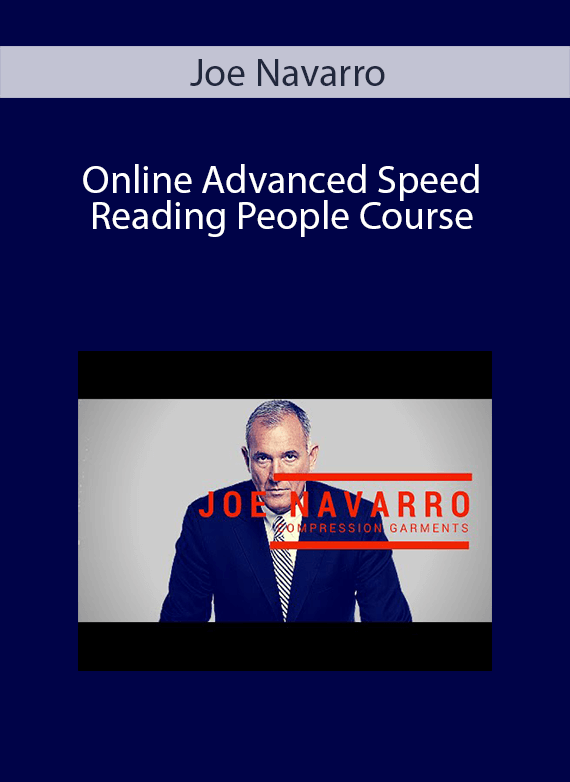 Joe Navarro - Online Advanced Speed Reading People Course