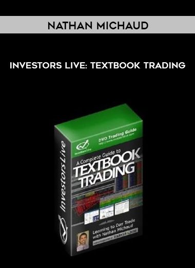 Nathan Michaud - Investors Live: Textbook Trading