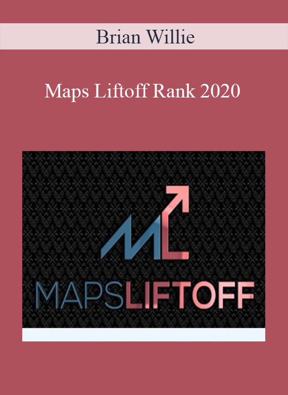 Brian Willie - Maps Liftoff Rank 2020