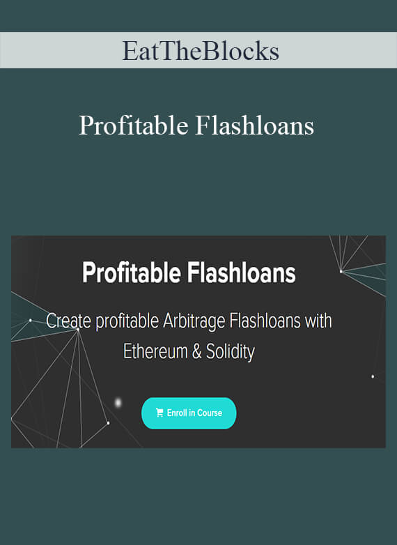 EatTheBlocks - Profitable Flashloans