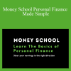 Jennifer Welsh - Money School Personal Finance Made Simple