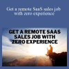 Kellen - Get a remote SaaS sales job with zero experience