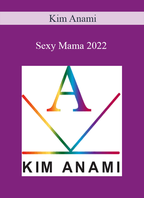 Kim Anami - Sexy Mama 2022