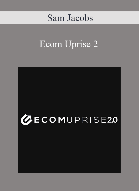 Sam Jacobs - Ecom Uprise 2