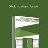 Alex Mandossian - Stick Strategy Secrets