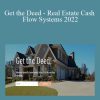 Alicia Cox - Get the Deed - Real Estate Cash Flow Systems 2022