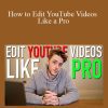 Andy Edit A Course - How to Edit YouTube Videos Like a Pro