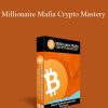 Ben Oberg - Millionaire Mafia Crypto Mastery