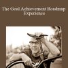 Dr. Jeff Spencer - The Goal Achievement Roadmap Experience